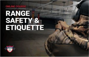 Range Safety & Etiquette